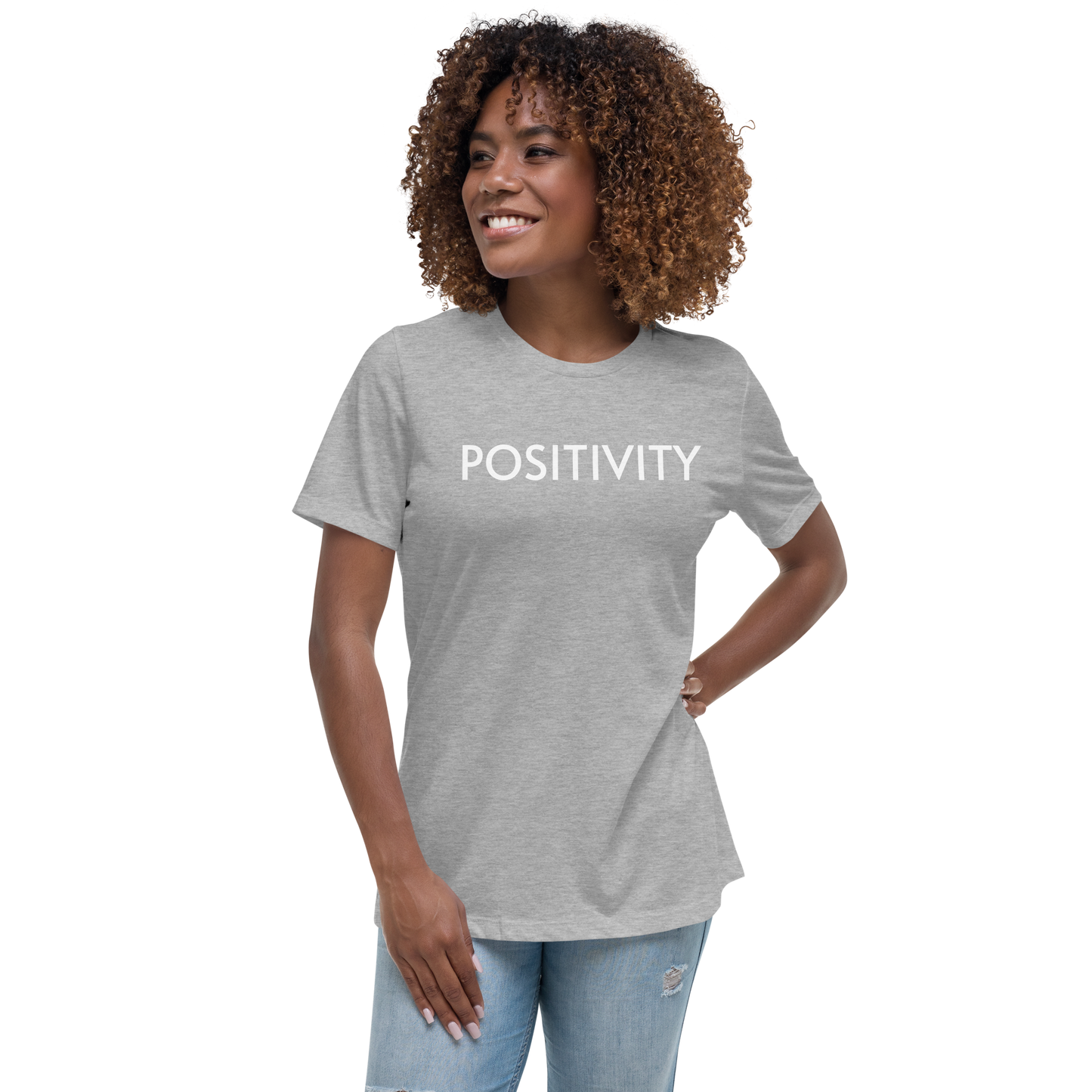 POSITIVITY Women's Relaxed T-Shirt