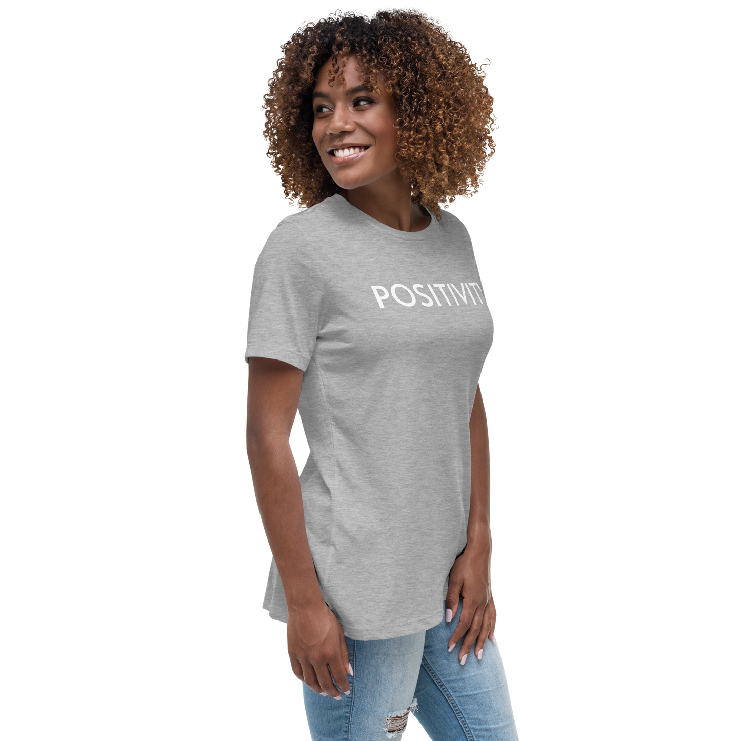 POSITIVITY Women's Relaxed T-Shirt