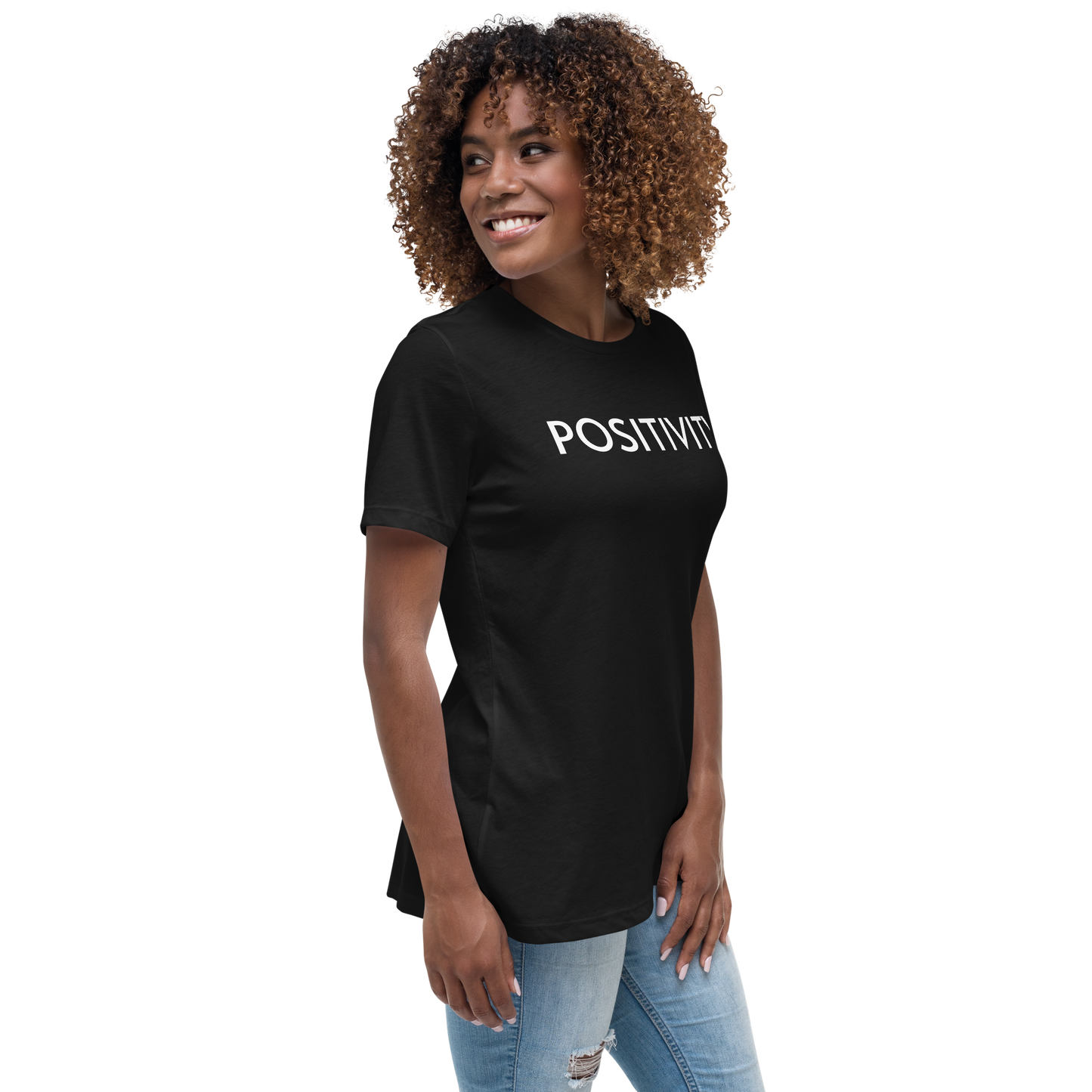 POSITIVITY Women's Relaxed T-Shirt