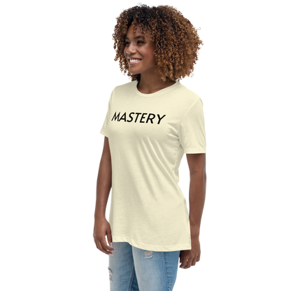 MASTERY Women's Relaxed T-Shirt