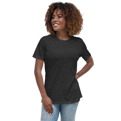 MASTERY Women's Relaxed T-Shirt