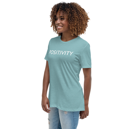 POSITIVITY Women's Relaxed T-Shirt