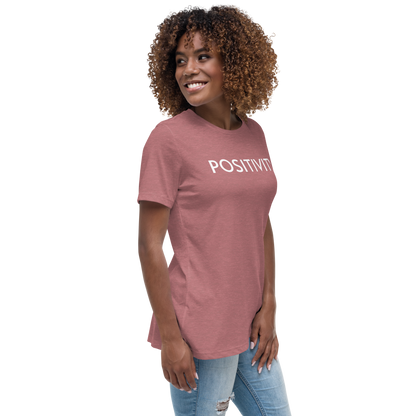 POSITIVITY Women's Relaxed T-Shirt