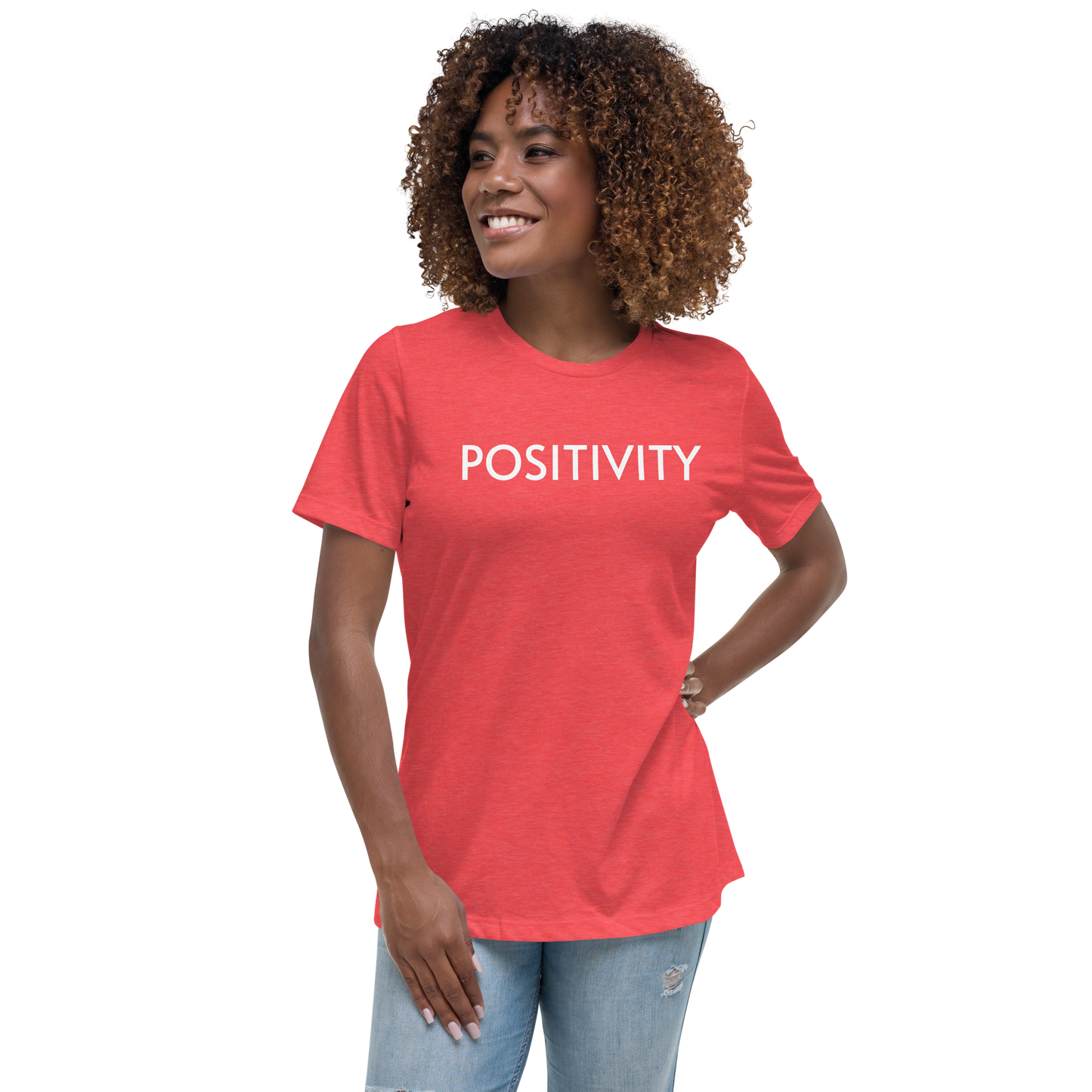 POSITIVITY Women's Relaxed T-Shirt