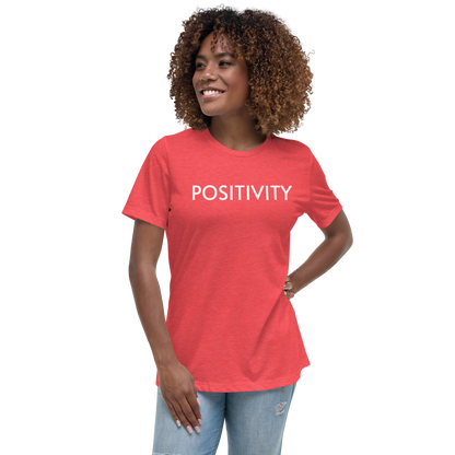 POSITIVITY Women's Relaxed T-Shirt