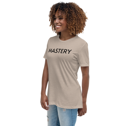 MASTERY Women's Relaxed T-Shirt