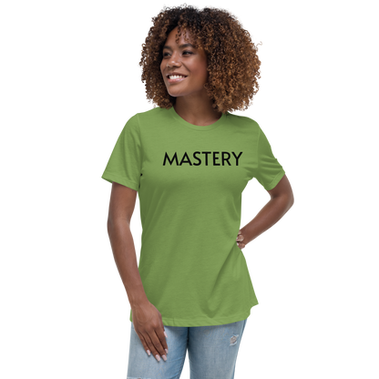 MASTERY Women's Relaxed T-Shirt