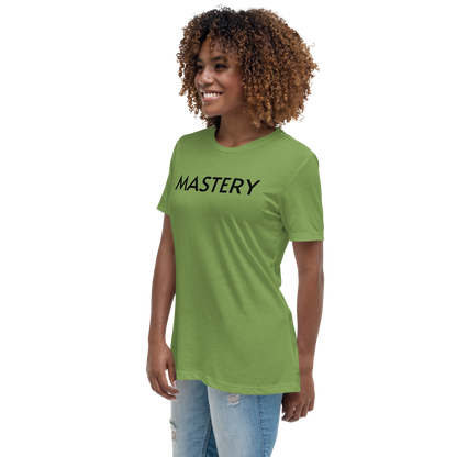 MASTERY Women's Relaxed T-Shirt