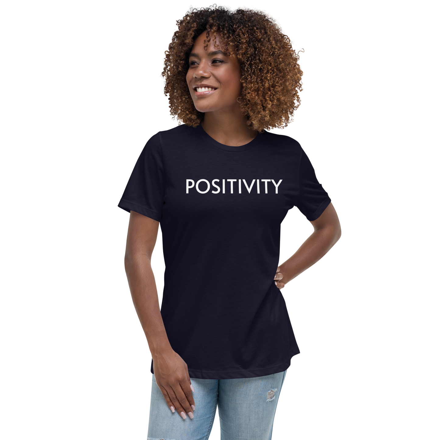 POSITIVITY Women's Relaxed T-Shirt