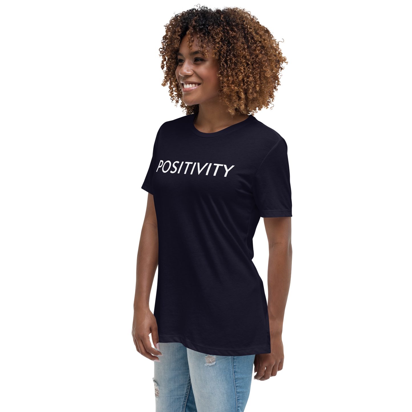 POSITIVITY Women's Relaxed T-Shirt