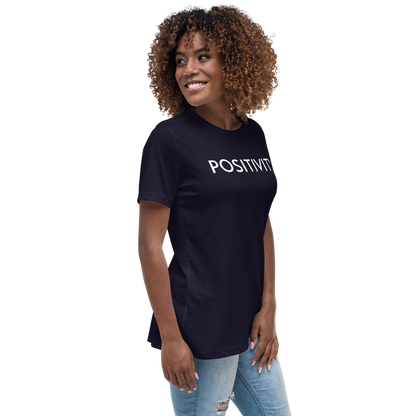 POSITIVITY Women's Relaxed T-Shirt