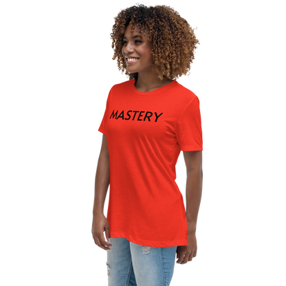 MASTERY Women's Relaxed T-Shirt